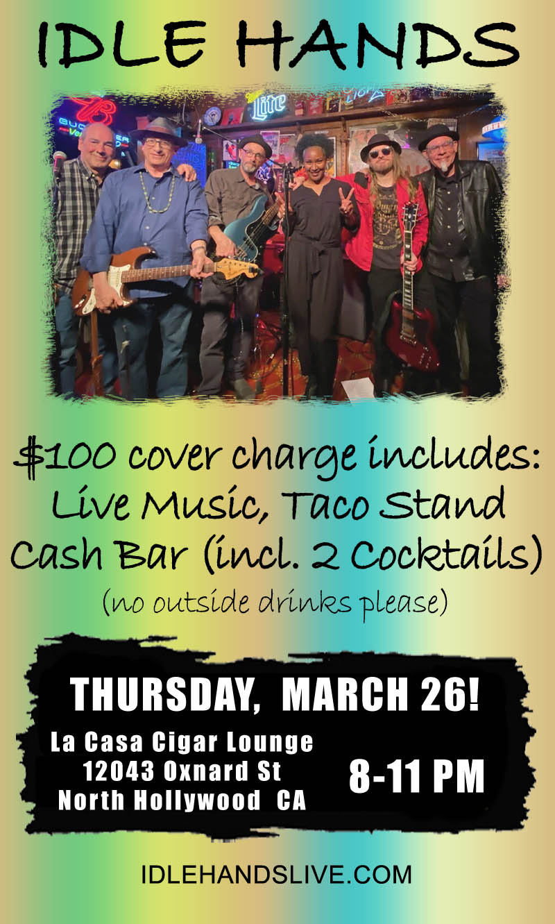 Idle Hands is Maria Schneider, Rob Fresco, Vince White, Bermuda Schwartz, and Paul Van Duine