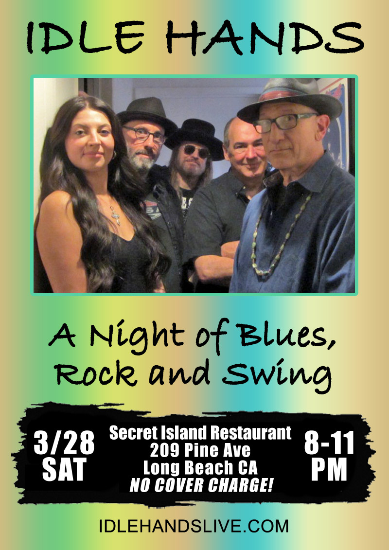 Idle Hands is Maria Schneider, Rob Fresco, Vince White, Bermuda Schwartz, and Paul Van Duine