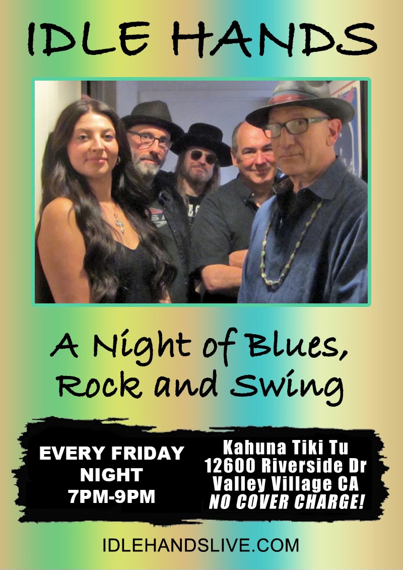 Idle Hands is Maria Schneider, Rob Fresco, Vince White, Bermuda Schwartz, and Paul Van Duine